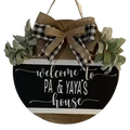 18.9" Wooden Door Hanger - "Customized" Welcome to our House