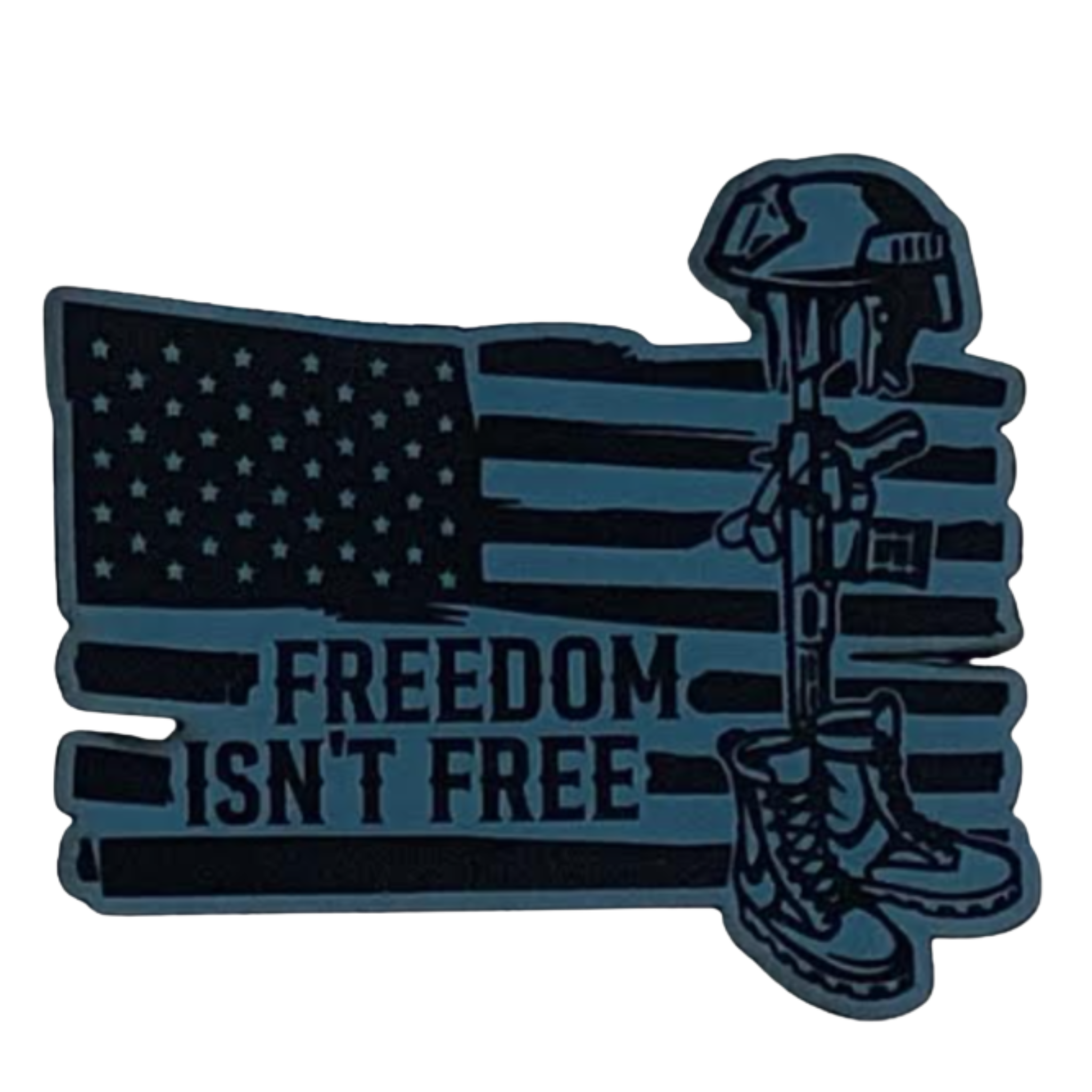 freedom isnt free.blue