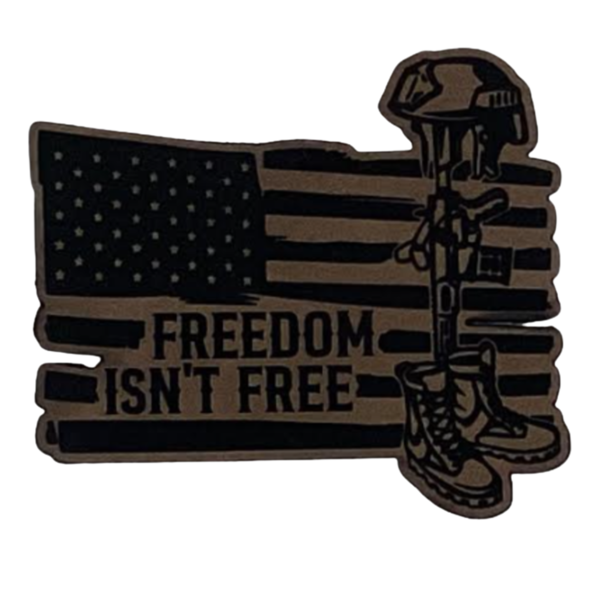 freedom isnt free.brown