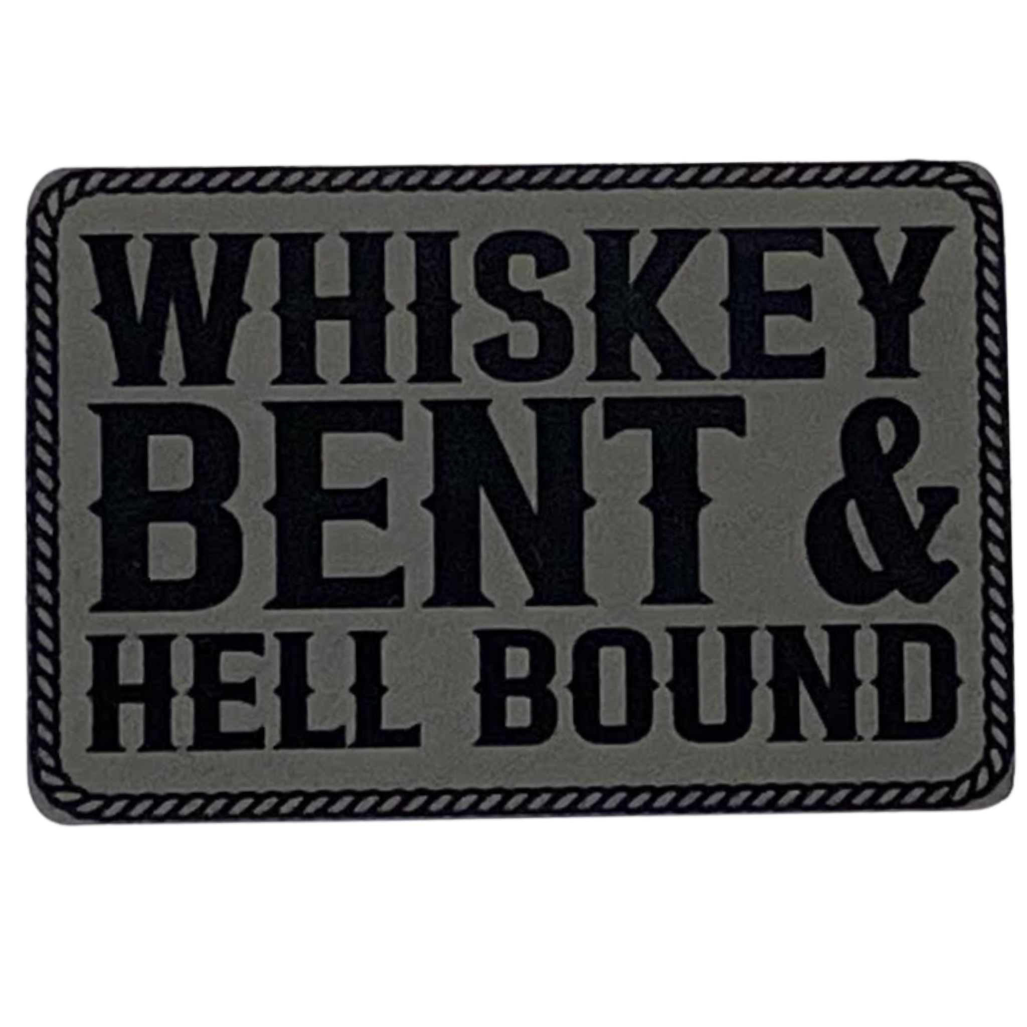 whiskey bent hell bound.grey